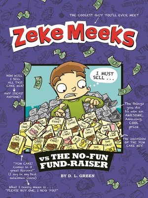 cover image of Zeke Meeks vs the No-Fun Fund-Raiser